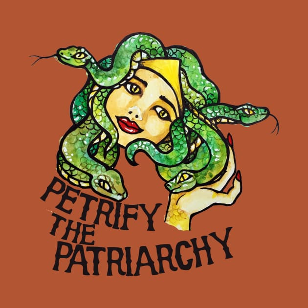 Petrify the Patriarchy Medusa Feminist by bubbsnugg