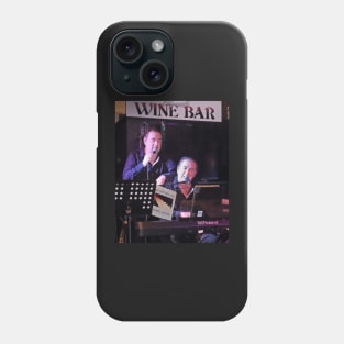 Paynesville Wine Bar – Geoff Willis and Brother David - #1 Phone Case