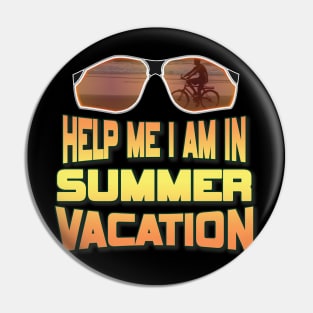 Help me I am in summer vacation. Pin