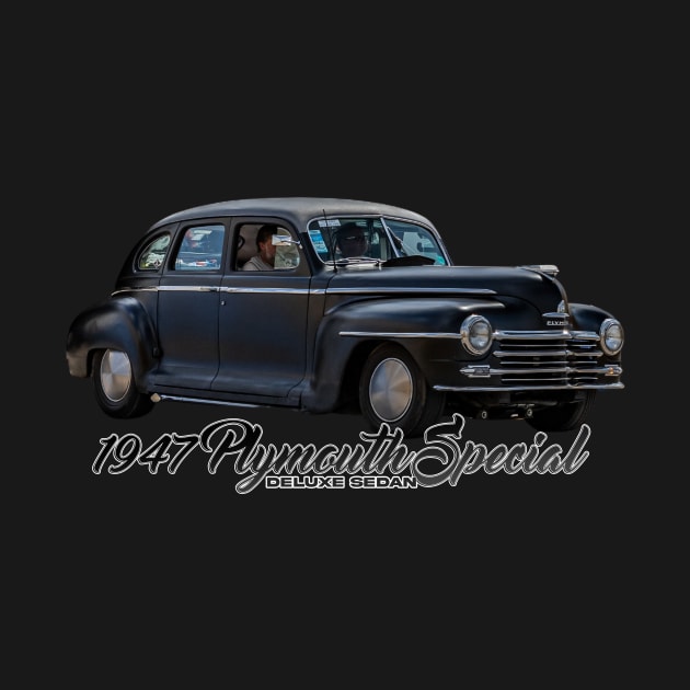 1947 Plymouth Special DeLuxe Sedan by Gestalt Imagery