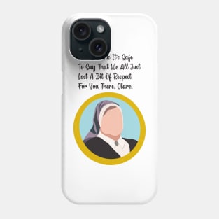 Derry Girls Sister Michael best quote Phone Case