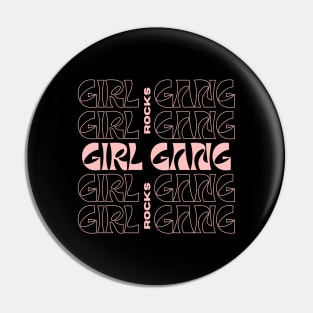 Girl gang Pin