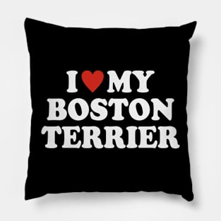 I love my Boston Terrier Pillow