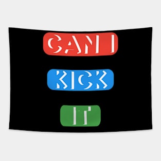 Can I kick it ( Cassloww) #03 Tapestry