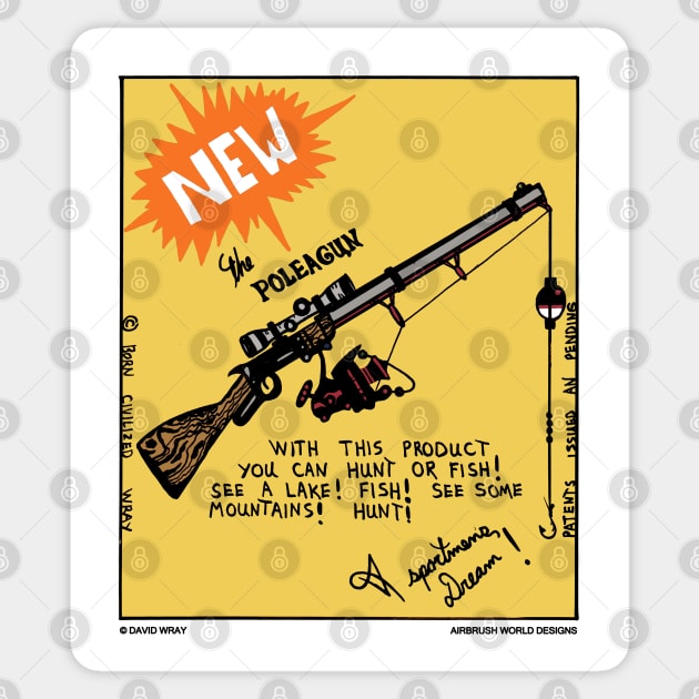 Hunting Pole-A-Gun Funny Fishing Novelty Gift - Funny Cartoon - Sticker