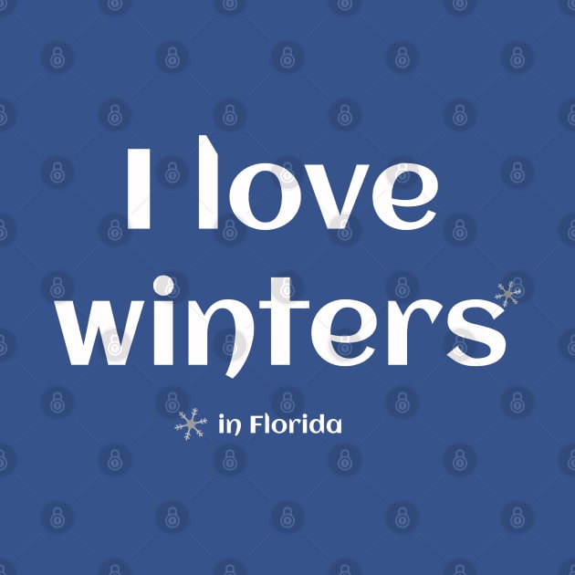 I love winters by PhunPhrases