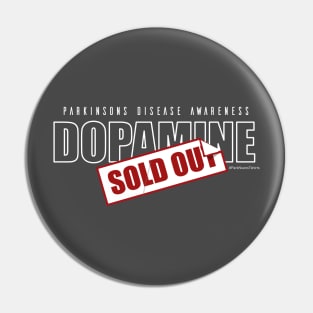 DOPAMINE (SOLD OUT) Pin