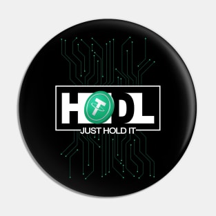 Just Hodl Tether USDT Pin