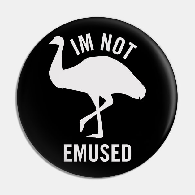 I'm not emused Pin by HiPolly