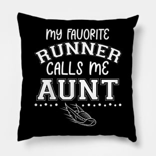 Proud Running Aunt My Favorite Runner Calls Me Aunt Matching Pillow