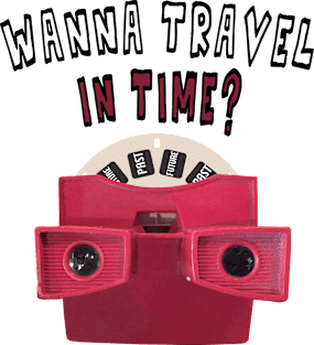 Nostalgia: Wanna Travel In Time? Magnet