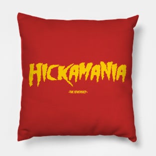 HICKAMANIA Pillow