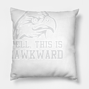 Hawkward Pillow