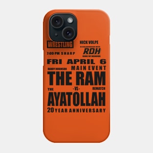 Randy the Ram VS the Ayatollah from The Wrestler Phone Case