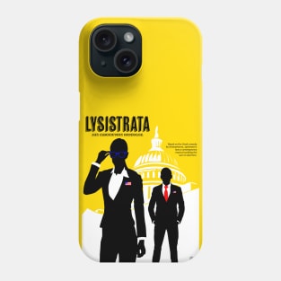 Lysistrata: An Abortion Musical (Varient) Phone Case