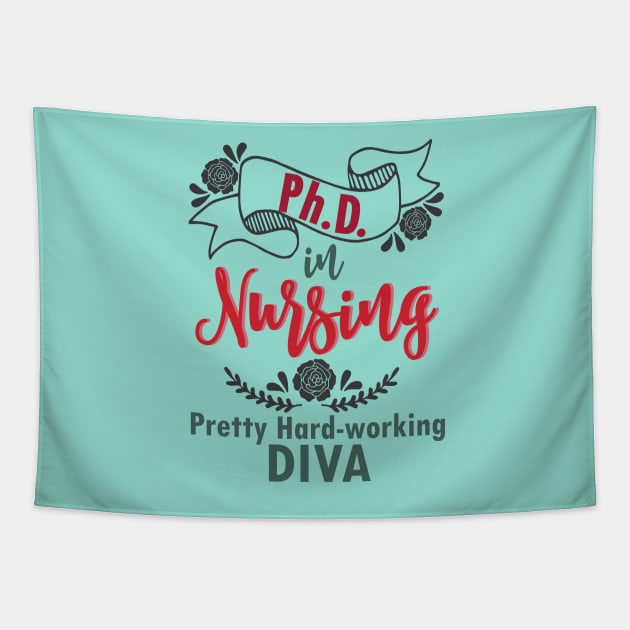 PhD in Nursing - Nurse nursing LVN RN BSN nurse practitioner Tapestry by papillon