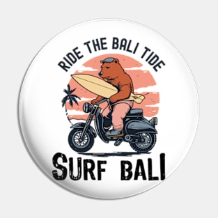 Ride The Bali Tide - Surf Bali Pin