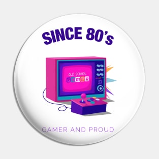 Since 80s Gamer and Proud - Gamer gift - Retro Videogame TV Pin