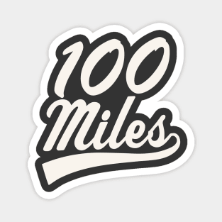 100 Miles Ultramarathon Ultra Runner Trail Running Magnet