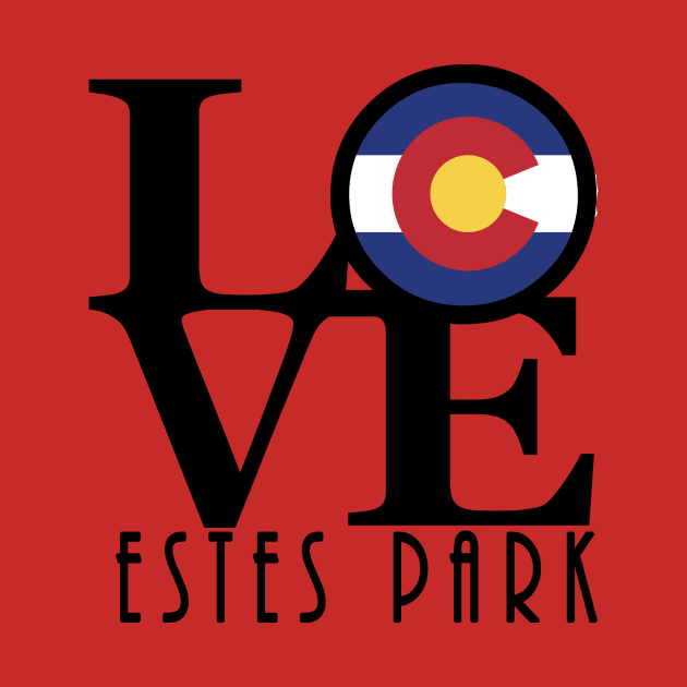 LOVE Estes Park by HomeBornLoveColorado
