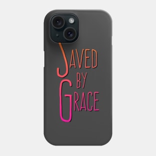 Colorful Saved By Grace Phone Case