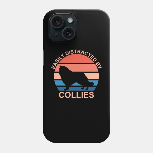 Easily Distracted By Collies Phone Case by DPattonPD