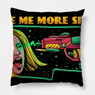 give me more space Pillow