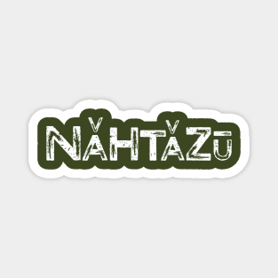 Nahtazu! Magnet