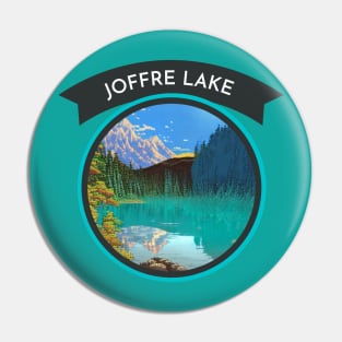 Vintage Joffre Lake Celebrating the Beauty of Nature and Lake Life Pin
