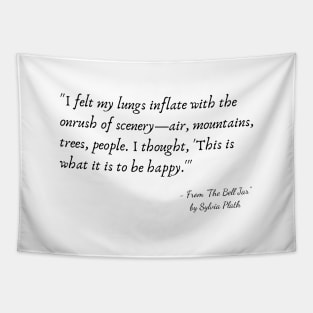 A Quote from "The Bell Jar" by Sylvia Plath Tapestry