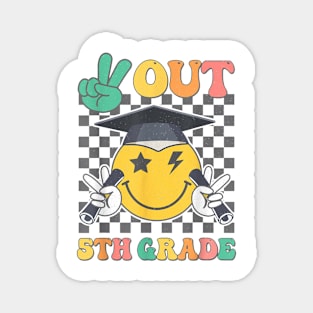 Peace Out 5Th Grade Graduation Last Day School Fifth Grade T-Shirt Magnet