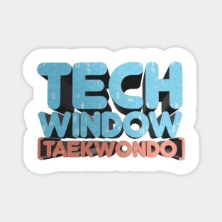 Tech WIndow (Taekwondo) - Debate From Flagrant Podcast Magnet