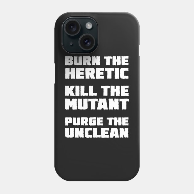 Burn the Heretic (light text) Phone Case by conform