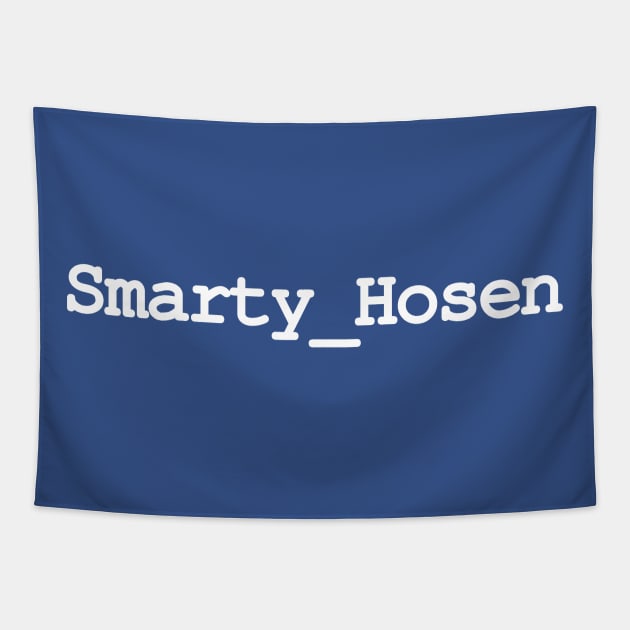 Smarty Hosen Tapestry by NeuLivery