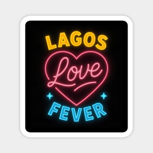 Lagos Love Fever Glow Magnet