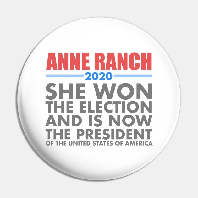 President Anne Ranch Pin by Senator Anne Ranch