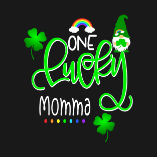 One Lucky Momma St Patricks Party Fun Cute Gnome T-Shirt