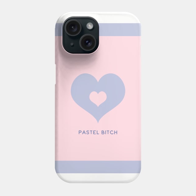 Pastel Btch Phone Case by SayWhatDesigns