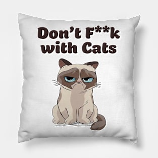 Don’t f**k with cats Pillow