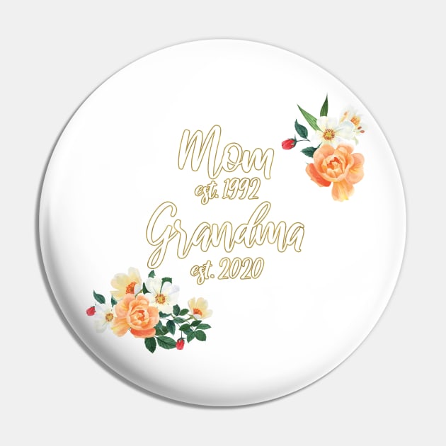 Mom to Grandma est. 1992 est. 2020 Pin by victoriaarden