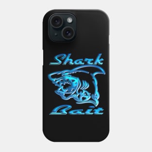 Shark bait Phone Case