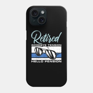 Retired Tension  Pension  Police Phone Case