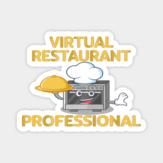 Virtual Restaurant Professional Magnet by UltraQuirky