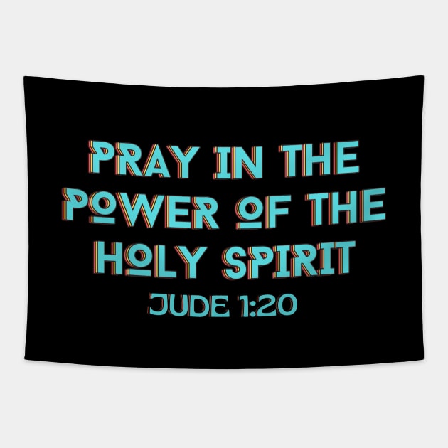 Pray In the Power of the Holy Spirit | Christian Typography Tapestry by All Things Gospel