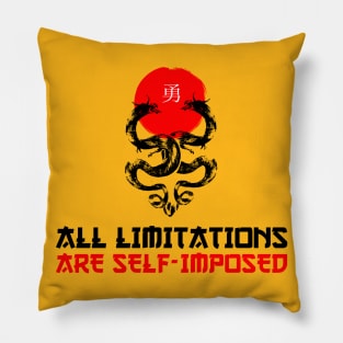 All Limitations Are Self-Imposed Pillow