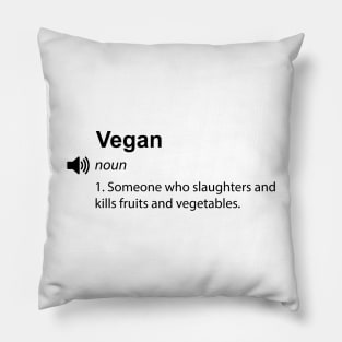 Funny vegan definition - Women Men Kids Sticker Pillow