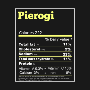 pierogi nutrition T-Shirt