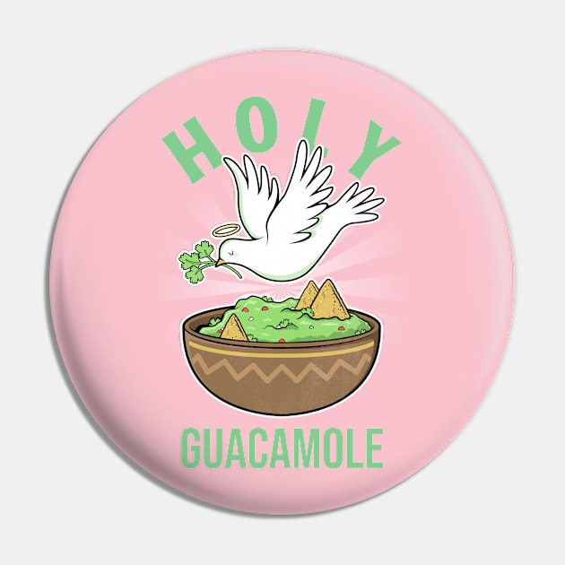 Holy Guacamole Guac Avocado Lover Pin by Tip Top Tee's