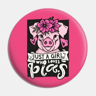 just a girl who loves Pigs Pin