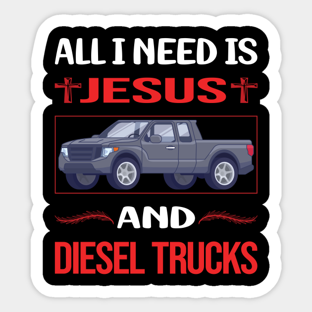 Funny Jesus Diesel Trucks Truck - Diesel Truck - Sticker | TeePublic Funny Jesus Diesel Trucks Truck - Diesel Truck - Sticker | TeePublic